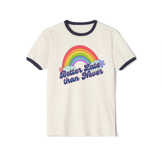 Better Late Than Never Ringer Tee